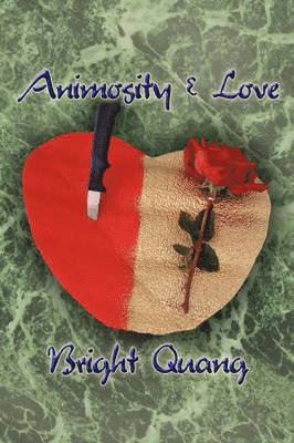 Animosity and Love 1