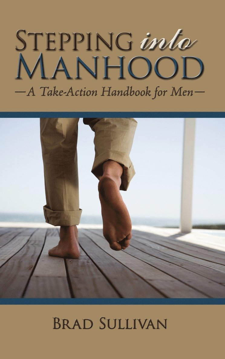 Stepping Into Manhood 1