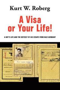 bokomslag Visa or Your Life!