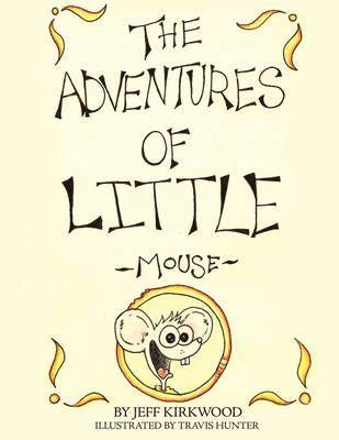 bokomslag Adventures of Little Mouse