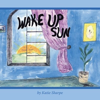 Wake Up Sun 1