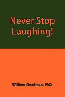 Never Stop Laughing! 1