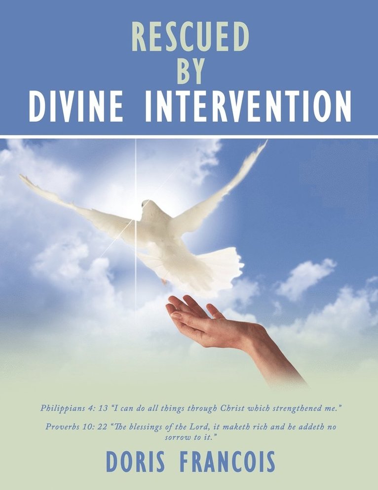 Rescued By Divine Intervention 1