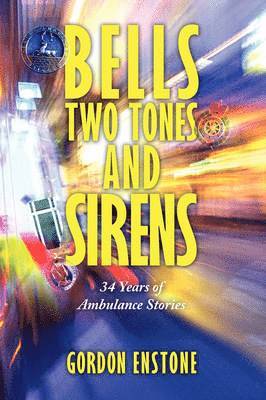 Bells, Two Tones & Sirens 1