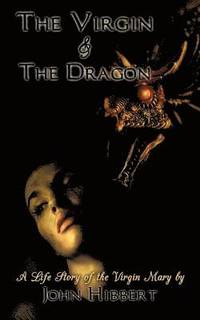 bokomslag The Virgin & The Dragon