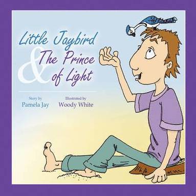 bokomslag Little Jaybird & The Prince of Light