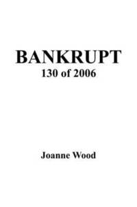 bokomslag Bankrupt 130 of 2006
