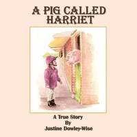 bokomslag A Pig Called Harriet