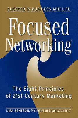 Focused Networking 1
