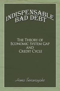bokomslag Indispensable Bad Debt