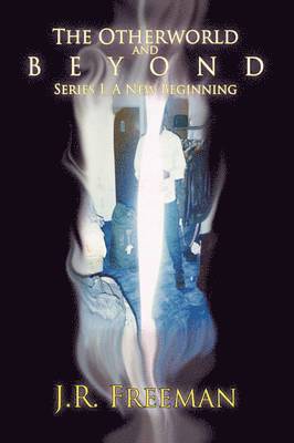 Otherworld and Beyond