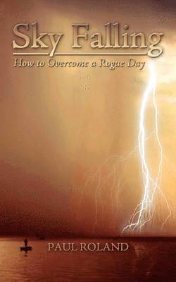 Paul Roland - Sky Falling, Häftad