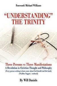bokomslag &quot;Understanding&quot; the Trinity