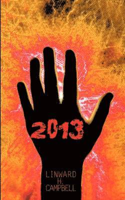 Linward H. Campbell, H. Campbell Linward H. Campbell - 2013, Häftad
