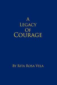 bokomslag A Legacy of Courage