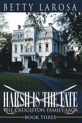 Harsh is the Fate 1