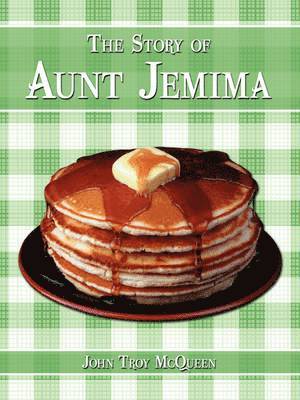 The Story of Aunt Jemima 1