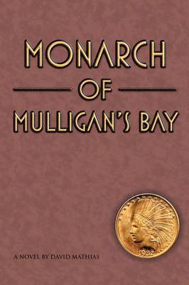 bokomslag Monarch of Mulligan's Bay