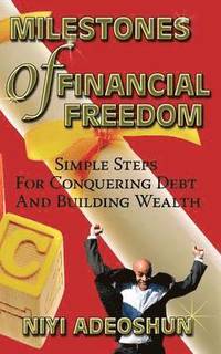 bokomslag Milestones of Financial Freedom