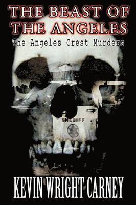 Kevin Wright Carney - Beast of the Angeles, Häftad