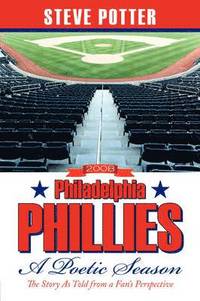 bokomslag 2008 Philadelphia Phillies - A Poetic Season
