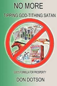 bokomslag No More Tipping God-Tithing Satan