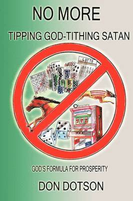 No More Tipping God-Tithing Satan 1