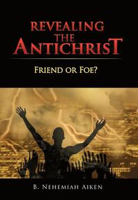 bokomslag Revealing the Antichrist