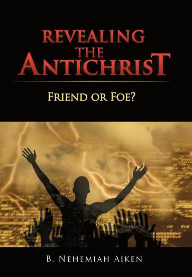 bokomslag Revealing the Antichrist