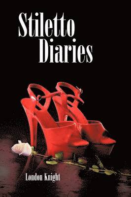 Stiletto Diaries 1