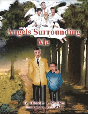 Angels Surrounding Me 1