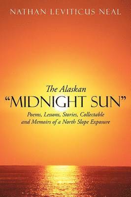 The Alaskan 'Midnight Sun' 1