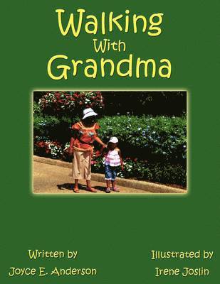 Walking With Grandma 1