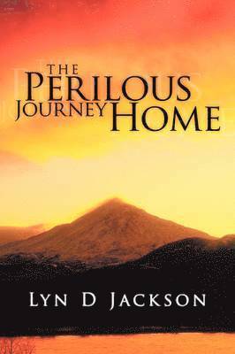 The Perilous Journey Home 1