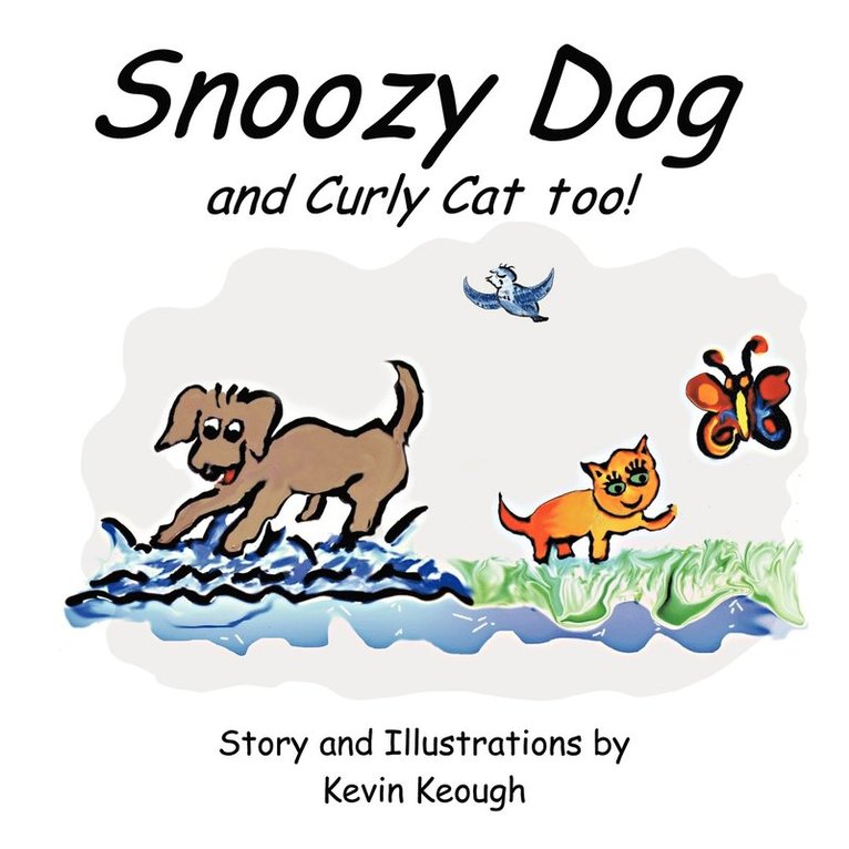 Kevin Keough - Snoozy Dog, Häftad. Tillgänglighet: Lägg i varukorg