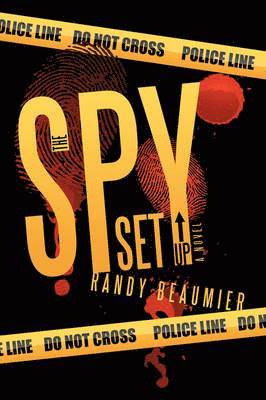 Spy Set Up