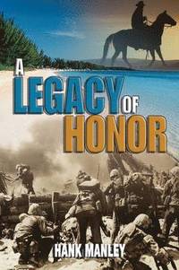 bokomslag A Legacy of Honor