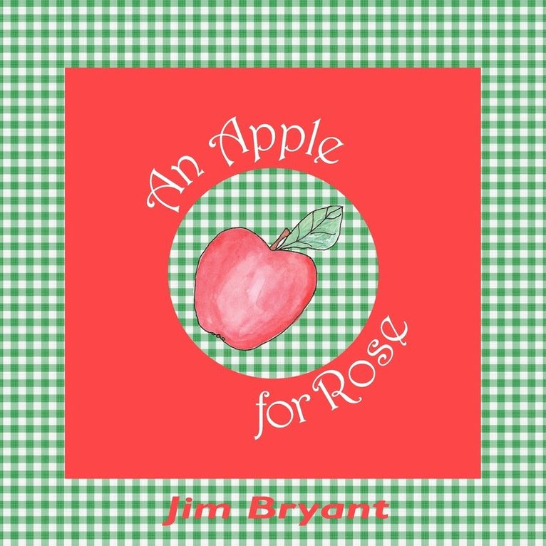 An Apple for Rose 1