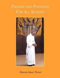 bokomslag Prayers and Petitions For All Seasons