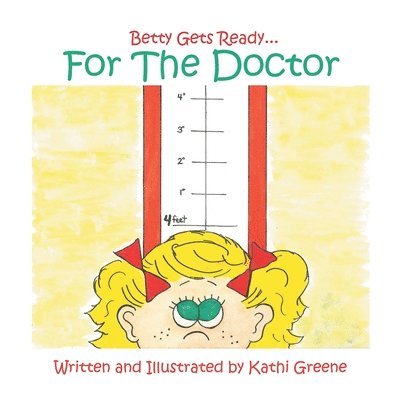 Kathi Greene - Betty Gets Ready...For The Doctor, Häftad