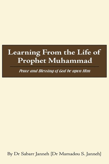 bokomslag Learning From the Life of Prophet Muhammad