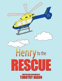 bokomslag Henry To The Rescue