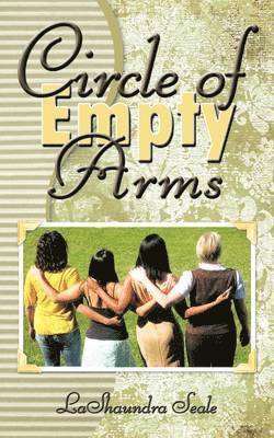 Circle of Empty Arms 1