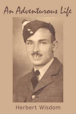 Herbert Wisdom - Adventurous Life, Häftad