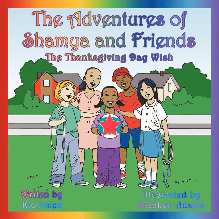 The Adventures of Shamya and Friends 1