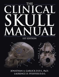 bokomslag The Clinical Skull Manual