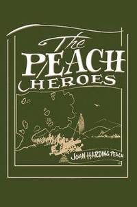bokomslag Peach Heroes