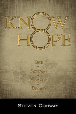 Steven Conway - Know Hope, Häftad