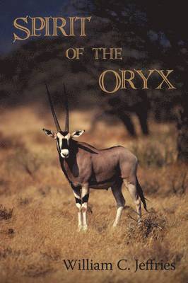 Spirit of the Oryx 1
