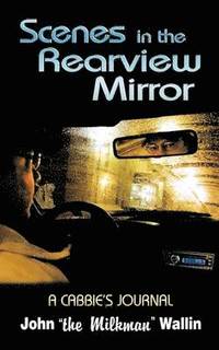 bokomslag Scenes In The Rearview Mirror